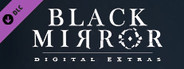 Black Mirror Digital Extras