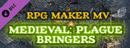 RPG Maker MV - Medieval: Plaguebringers