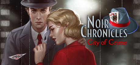 Noir Chronicles: City of Crime header image