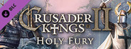 Expansion - Crusader Kings II: Holy Fury