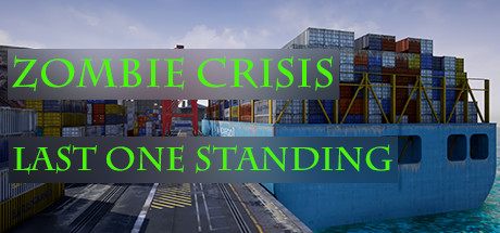 Steam Zombie Crisis Last One Standing