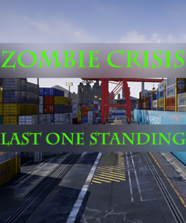 Zombie Crisis: Last One Standing