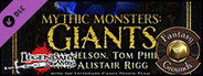 Fantasy Grounds - Mythic Monsters #14: Giants (PFRPG)