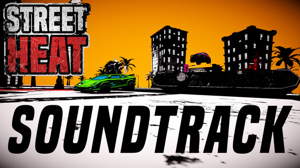 Street Heat – Soundtrack by Sami Tikkamäki for steam