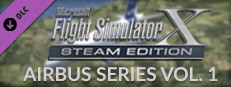 FSX Steam Edition: Airbus Series Vol. 1 Add-On on Steam