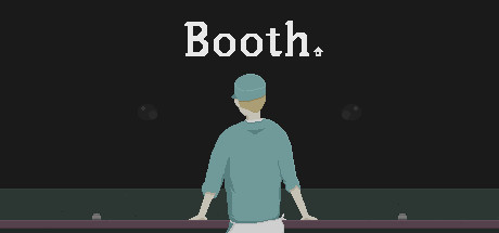 Booth: A Dystopian Adventure