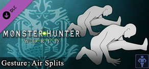 Monster Hunter: World - Gesto: Spaccata