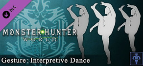 Monster Hunter: World - Gesto: Danza interpretativa
