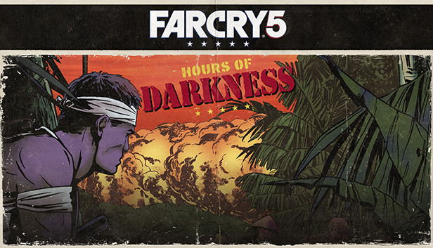 Steam User is Outrage Over Far Cry 5 Unable to Open Hours of Darkness DLC –