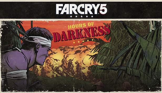 Far Cry 5 - Hours of Darkness Review - Saving Content