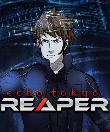 Echo Tokyo: Reaper