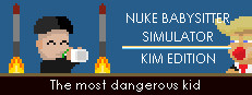 Nuke Babysitter Simulator | Kim Edition 게임 이미지