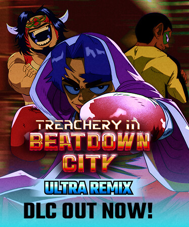Treachery in Beatdown City