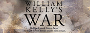 William Kelly's War