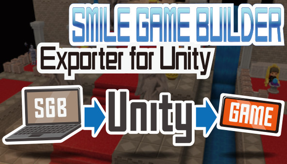 SMILE GAME BUILDER Exporter for Unity 5.6