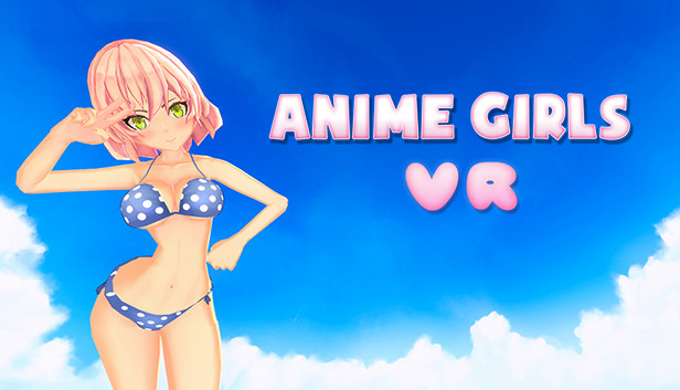 Anime Girls VR on Steam