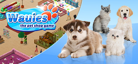 Wauies The Pet Shop Game on Steam