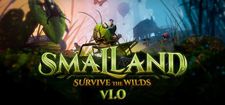 Smalland: Survive the Wilds header image