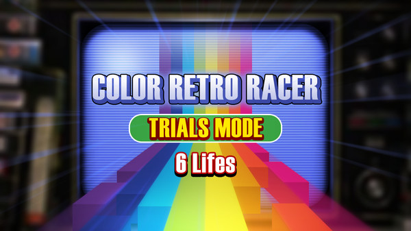 COLOR RETRO RACER : TRIALS MODE *6 Lifes*
