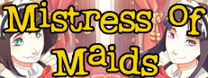 Mistress of Maids