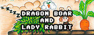 Dragon Boar and Lady Rabbit