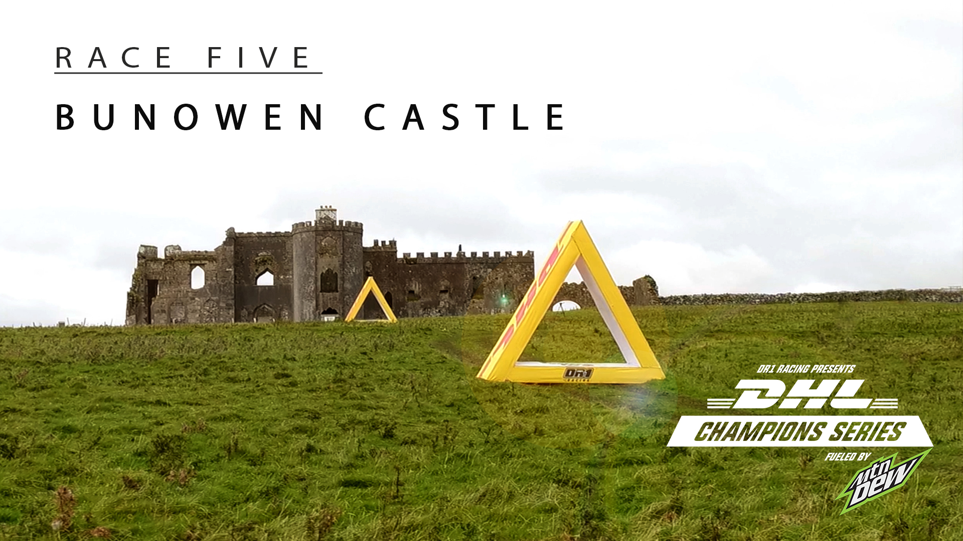 DR1 Racing presents the DHL Champions Series fueled by Mountain Dew: Race 4: Spike Island #2