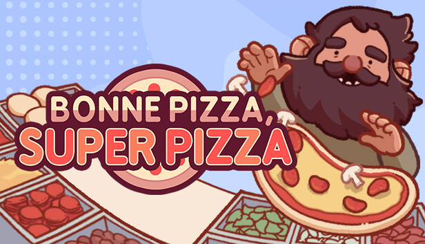 Bonne Pizza, Super Pizza sur Steam