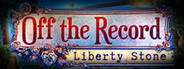 Off The Record: Liberty Stone Collector's Edition