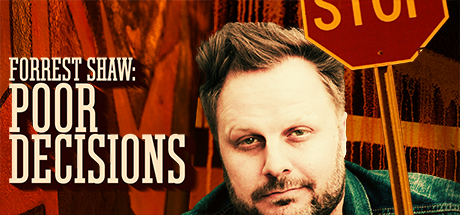 Forrest Shaw: Poor Decisions