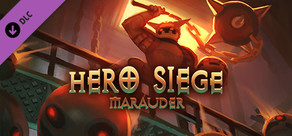 Hero Siege - Marauder Class