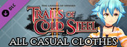 The Legend of Heroes: Trails of Cold Steel II - All Casual Clothes