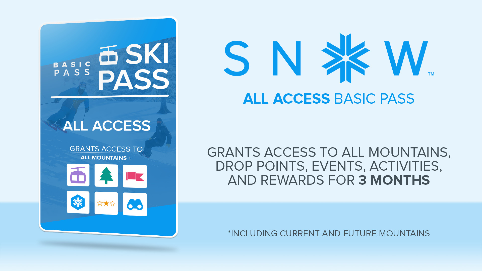 SNOW - All Access Basic Pass #0
