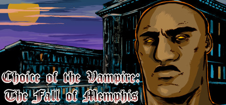 Choice of the Vampire: The Fall of Memphis Cover Image