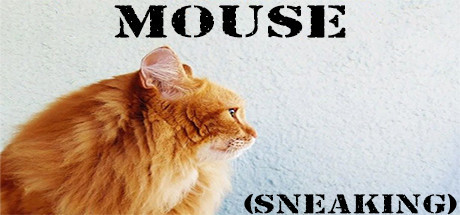 Mouse (Sneaking) header image