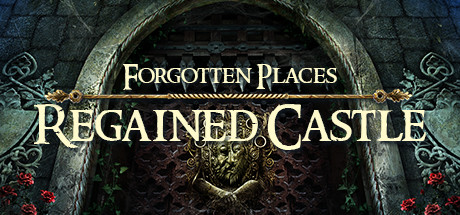 Forgotten Places: Regained Castle header image