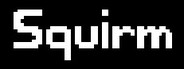 Squirm