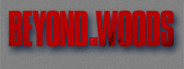 Beyond The Woods