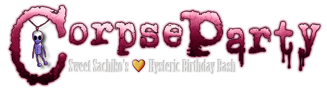 Corpse Party: Sweet Sachiko's Hysteric Birthday Bash