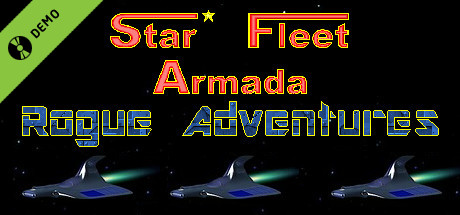 Star Fleet Armada: Rogue Adventures Demo