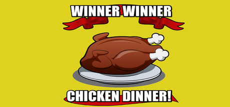 Winner Winner Chicken Dinner! header image