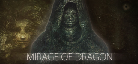 Mirage of Dragon header image