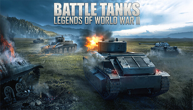 Battle Tanks: Legends of World War II on Steam