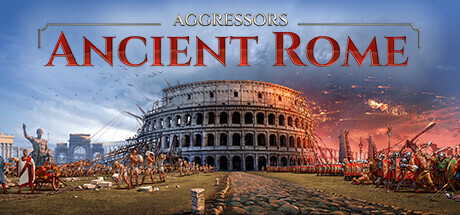 Aggressors: Ancient Rome Cover Image