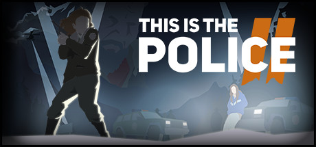 Image for This Is the Police 2