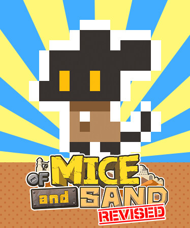 OF MICE AND SAND -REVISED-