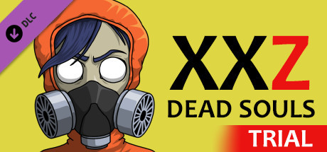 XXZ: Dead Souls Trial banner image