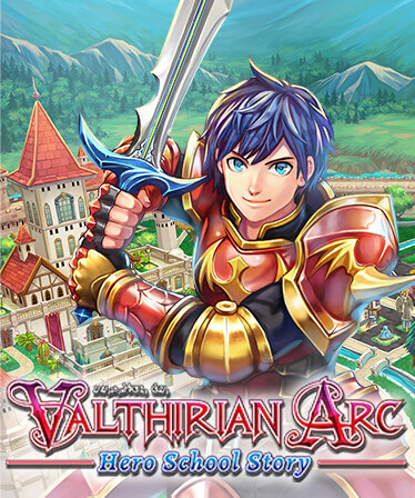 Valthirian Arc: Hero School Story