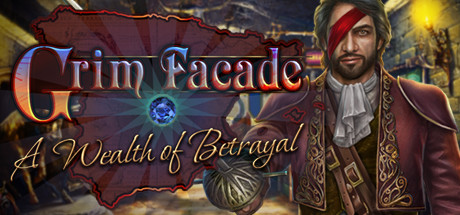 Grim Facade: A Wealth of Betrayal Collector's Edition banner image