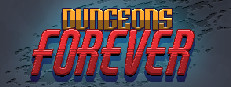 Dungeons Forever