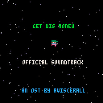 Get Dis Money - Soundtrack for steam Get Dis Money - Soundtrack for steam